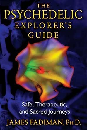 Portada del libro The Psychedelic Explorer's Guide, de James Fadiman